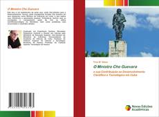 Bookcover of O Ministro Che Guevara