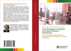 Buchcover von Uma Abordagem Inteligente para Apoiar Equipes Distribuídas