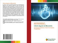 Bookcover of Infarto Agudo do Miocárdio