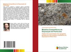Bookcover of Modelos Competitivos de Deposição de Partículas