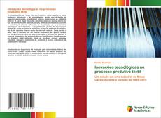 Buchcover von Inovações tecnológicas no processo produtivo têxtil