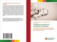 Capa do livro de A Influência do Parto na Imunidade do Neonato 