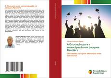 Capa do livro de A Educação para a emancipação em Jacques Rancière 