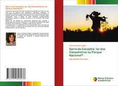 Serra da Canastra: lar dos Canastreiros ou Parque Nacional?的封面