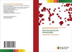 Técnicas gerais em Hematologia:的封面