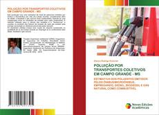 Buchcover von POLUIÇÃO POR TRANSPORTES COLETIVOS EM CAMPO GRANDE - MS