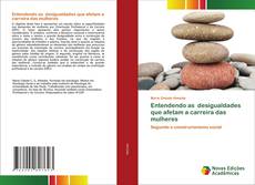 Buchcover von Entendendo as desigualdades que afetam a carreira das mulheres