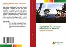 Buchcover von Expansão da dendeicultura e campesinato na Amazônia