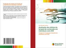 Buchcover von Avaliação dos efeitos da terapia de contensão em indivíduos com AVE