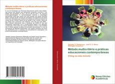 Bookcover of Método multicritério e práticas educacionais contemporâneas