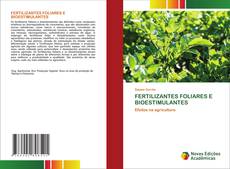 Bookcover of FERTILIZANTES FOLIARES E BIOESTIMULANTES