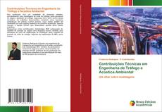 Bookcover of Contribuições Técnicas em Engenharia de Tráfego e Acústica Ambiental