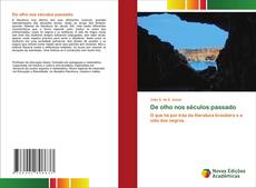 Capa do livro de De olho nos séculos passado 