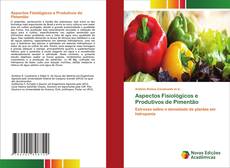 Capa do livro de Aspectos Fisiológicos e Produtivos de Pimentão 