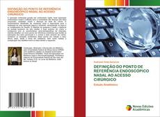 Bookcover of DEFINIÇÃO DO PONTO DE REFERÊNCIA ENDOSCÓPICO NASAL AO ACESSO CIRÚRGICO