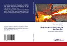 Buchcover von Aluminium-albite-graphite Composites