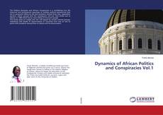 Copertina di Dynamics of African Politics and Conspiracies Vol.1