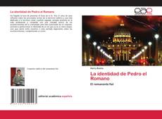 Copertina di La identidad de Pedro el Romano
