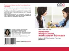 Couverture de Relaciones Interpersonales, Internalización e Identidad