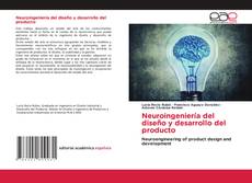 Copertina di Neuroingeniería del diseño y desarrollo del producto