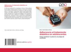 Copertina di Adherencia al tratamiento diabético en adolescentes