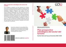 Couverture de Plan prospectivo estratégico del sector del turismo