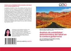 Copertina di Análisis de estabilidad determinístico del talud en la cantera guitarreros
