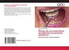 Couverture de Riesgo de una mala Salud bucodental en pacientes diabéticos
