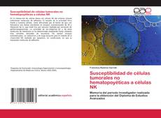 Copertina di Susceptibilidad de células tumorales no hematopoyéticas a células NK