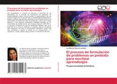 Portada del libro de El proceso de formulación de problemas un pretexto para movilizar aprendizajes