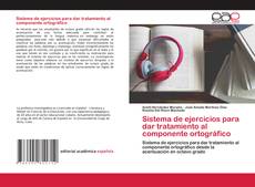 Copertina di Sistema de ejercicios para dar tratamiento al componente ortográfico