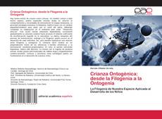 Copertina di Crianza Ontogénica: desde la Filogenia a la Ontogenia