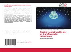 Portada del libro de Diseño y construcción de un transformador monofásico