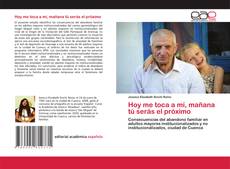 Copertina di Hoy me toca a mí, mañana tú serás el próximo