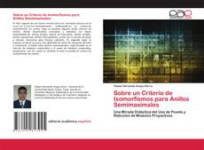 Sobre un Criterio de Isomorfismos para Anillos Semimaximales kitap kapağı