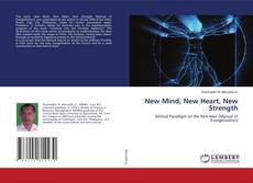 Buchcover von New Mind, New Heart, New Strength