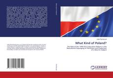 Copertina di What Kind of Poland?