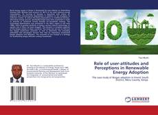 Copertina di Role of user-attitudes and Perceptions in Renewable Energy Adoption