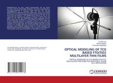 Copertina di OPTICAL MODELING OF TCO BASED FTO/TiO2 MULTILAYER THIN FILMS