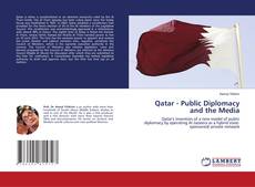 Copertina di Qatar - Public Diplomacy and the Media