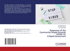 Copertina di Responses of the Community People towards COVID-19: A Rapid Assessment