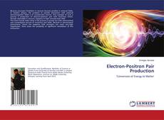 Copertina di Electron-Positron Pair Production