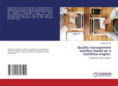Copertina di Quality management solution based on a workflow engine.