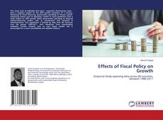Copertina di Effects of Fiscal Policy on Growth