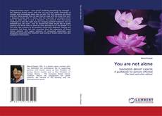 Copertina di You are not alone