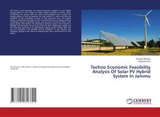 Copertina di Techno Economic Feasibility Analysis Of Solar PV Hybrid System In Jammu