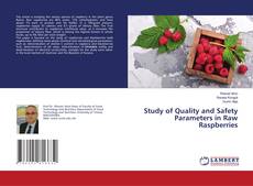 Copertina di Study of Quality and Safety Parameters in Raw Raspberries