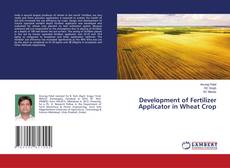 Copertina di Development of Fertilizer Applicator in Wheat Crop