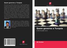 Обложка Quem governa a Turquia