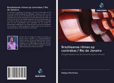 Braziliaanse ritmes op contrabas / Rio de Janeiro kitap kapağı